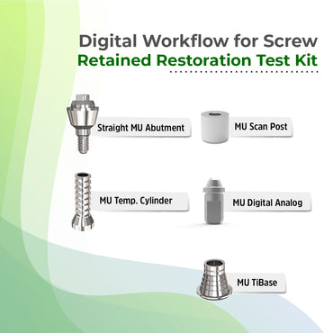 Digital Workflow for Screw Retained Restoration Test Kit Inc. 5 components